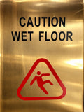 Brass Caution Wet Floor Sign - A Frame